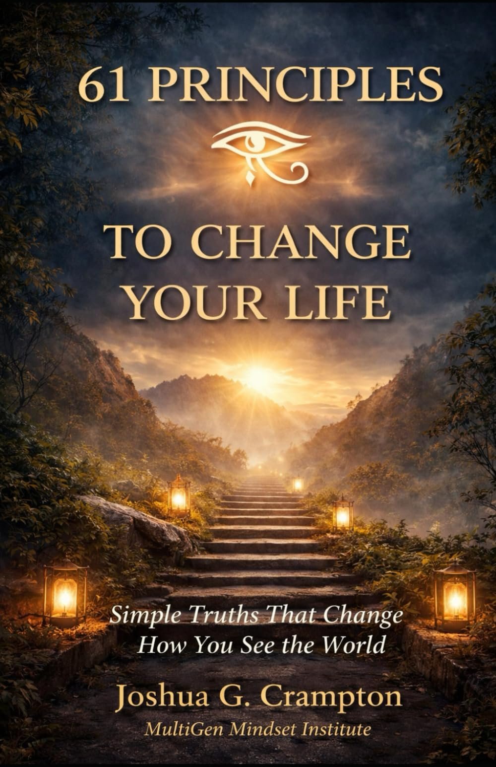 The 61 Principles to Change Your Life book cover
