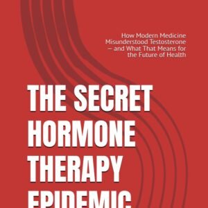 The Secret Hormone Therapy Epidemic